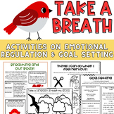 Take A Breath: lesson / book companion on coping skills and goal setting