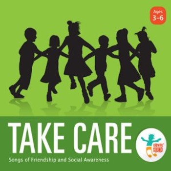 Preview of Take Care: Songs of Friendship and Social Awareness (Music CD)