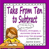 Take From Ten to Subtract:  Activities and Printables