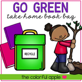 Take Home Book Bags: Go Green!