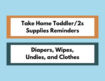 Preview of Take Home Toddler/2s Supplies Reminders