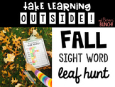 Take Learning Outside: I'm Going on a Leaf Hunt- Sight Words