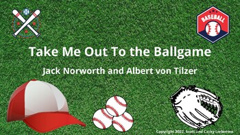 Preview of Take Me Out to the Ballgame - The history behind one of America's favorite songs