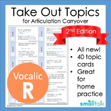 Take Out Topics for Articulation Carryover 2nd Edition - V
