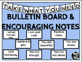 Take What You Need Bulletin Board and Encouraging Notes