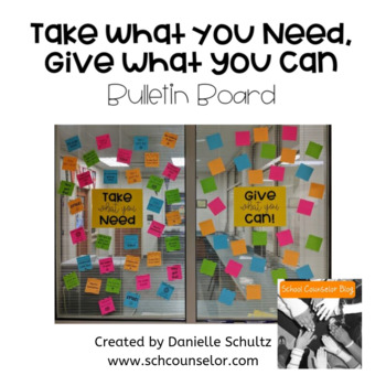 Preview of Take What You Need, Give What You Can - Positivity Bulletin Board