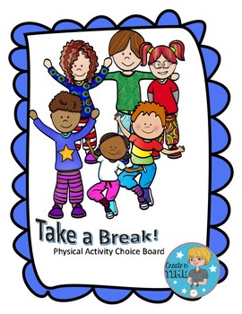 Preview of Take a Break Physical Activity Choice Board—Independent Work Distance Learning