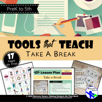 Preview of Take a Break-Positive Behavior Supports-PreK-5 No Prep Resource