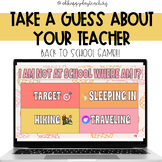 Take a Guess About Your Teacher. Back to School Game. Get 