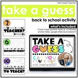 Take a Guess Back to School Activity | Editable Teacher Sl