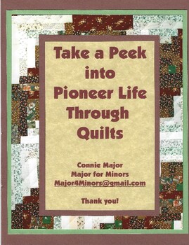 Preview of Take a Look into Pioneer Life Through Quilts