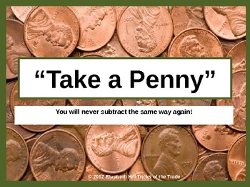 Preview of Subtracting with Regrouping Across Zeros: Take a Penny Subtraction