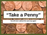 Subtracting with Regrouping Across Zeros: Take a Penny Sub