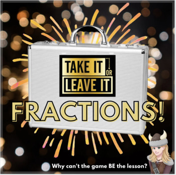 Preview of Take it or Leave it Fractions Game! Decimal Percent Probability options No Deal 