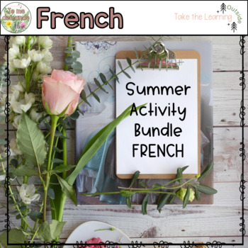 Preview of Take the Learning Outside - Summer Activity Bundle (FRENCH)