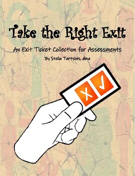 Preview of Take the Right Exit: An Exit Ticket Collection for Assessments