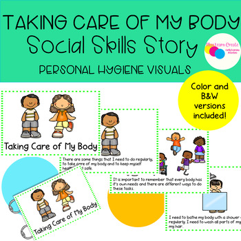 Preview of Taking Care of My Body Social Skills Story with Personal Hygiene Visuals