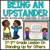 Taking Action and Being an Upstander Lesson & Activities f