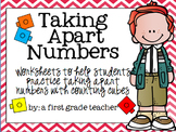 Taking Apart Numbers Practice Worksheets with connecting cubes