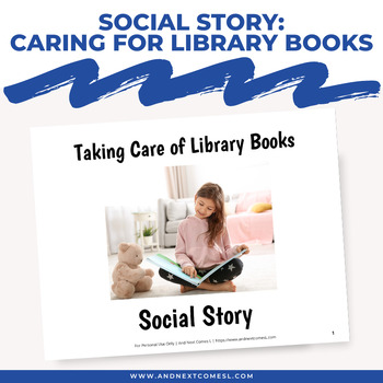 Preview of Taking Care of Library Books Social Story