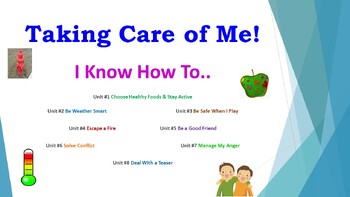 Preview of Taking Care of Me - I Know How To ... Units 1 thru 8