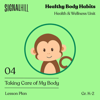 Preview of Taking Care of My Body | Physical Health and Wellness Plan