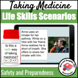 Taking Medicine Safety Scenarios for Special Education