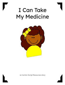 Preview of Taking Medicine Social Story (Girl 2)