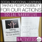 Taking Responsibility Social Emotional Social Narrative