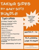 Taking Sides by Gary Soto BUNDLE (includes student, assess