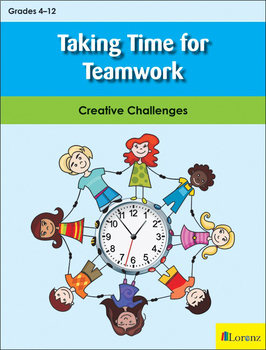 Preview of Taking Time for Teamwork: Creative Challenges
