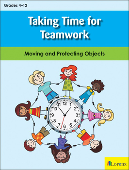 Preview of Taking Time for Teamwork: Moving and Protecting Objects