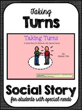 Preview of Taking Turns- Social Narrative for Student's with Special Needs