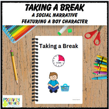 Preview of Taking a Break - featuring a boy character