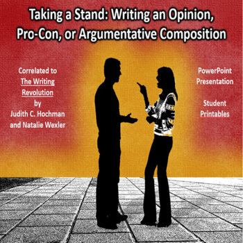 Preview of Taking a Stand Composition Writing: Opinion, Pro-Con, Argumentative