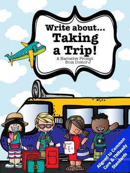 Preview of Vacation Narrative Story Travel Writing Prompt Common Core 2nd 3rd 4th 5th