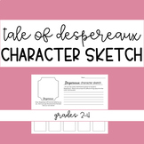 Tale of Despereaux Character Sketch Worksheet