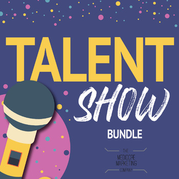 Talent Show Bundle by The Mediocre Marketing Company | TPT