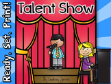 Talent Show - Ready, Set, Print!