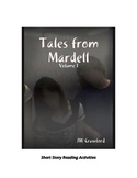 Tales from Mardell Short Story Reading Comprehension