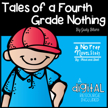 Tales of A Fourth Grade Nothing Novel Study and DIGITAL ...