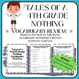 Tales of a 4th Grade Nothing Vocabulary Review