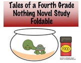 Tales of a Fourth Grade Nothing Foldable