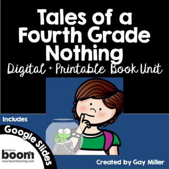 Preview of Tales of a Fourth Grade Nothing Novel Study Digital + Printable