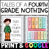 Tales of a Fourth Grade Nothing Novel Study with GOOGLE Slides