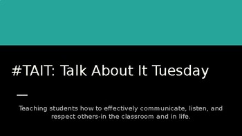 Preview of Talk About It Tuesday: Fostering a Safe Space for Classroom Discussions