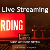 Talk About Live Streaming - ESL Speaking Lesson