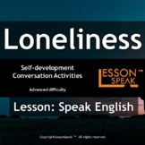 Talk About Loneliness -Powerpoint and Google Slides -ESL f