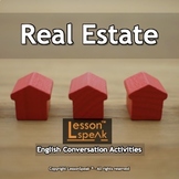 Talk About Real Estate - ESL Conversational Lesson