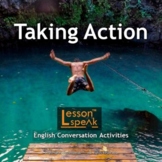 Talk About Taking Action - Powerpoint /Google Slides -ESL 